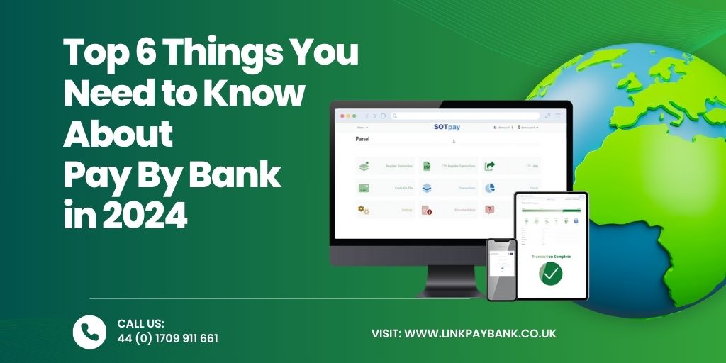 Embrace the Future with Pay By Bank